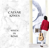 Caesar Jones - When In Rome-